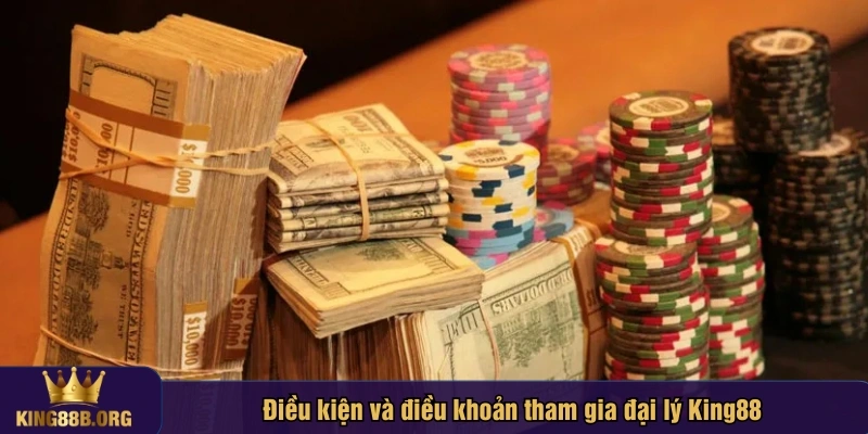 Đại lý King88 áp dụng một số điều kiện cơ bản để đảm bảo tính minh bạch