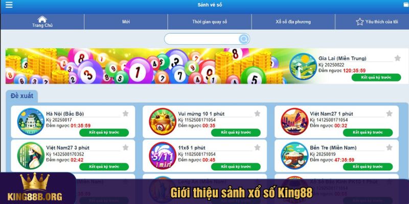 Giới thiệu sảnh xổ số King88