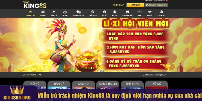 Miễn trừ trách nhiệm King88 là quy định giới hạn nghĩa vụ của nhà cái