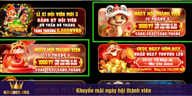 Ngày hội thành viên được King88 tổ chức định kỳ với giải thưởng khủng