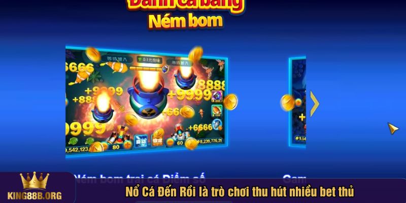 Nổ Cá Đến Rồi là trò chơi thuộc sảnh bắn cá